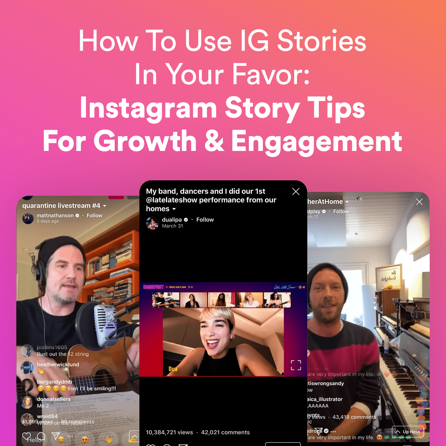 How To Use IG Stories In Your Favor: Instagram Story Tips For Growth & Engagement