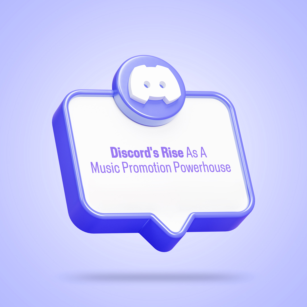Discord's Rise As A Music Promotion Powerhouse