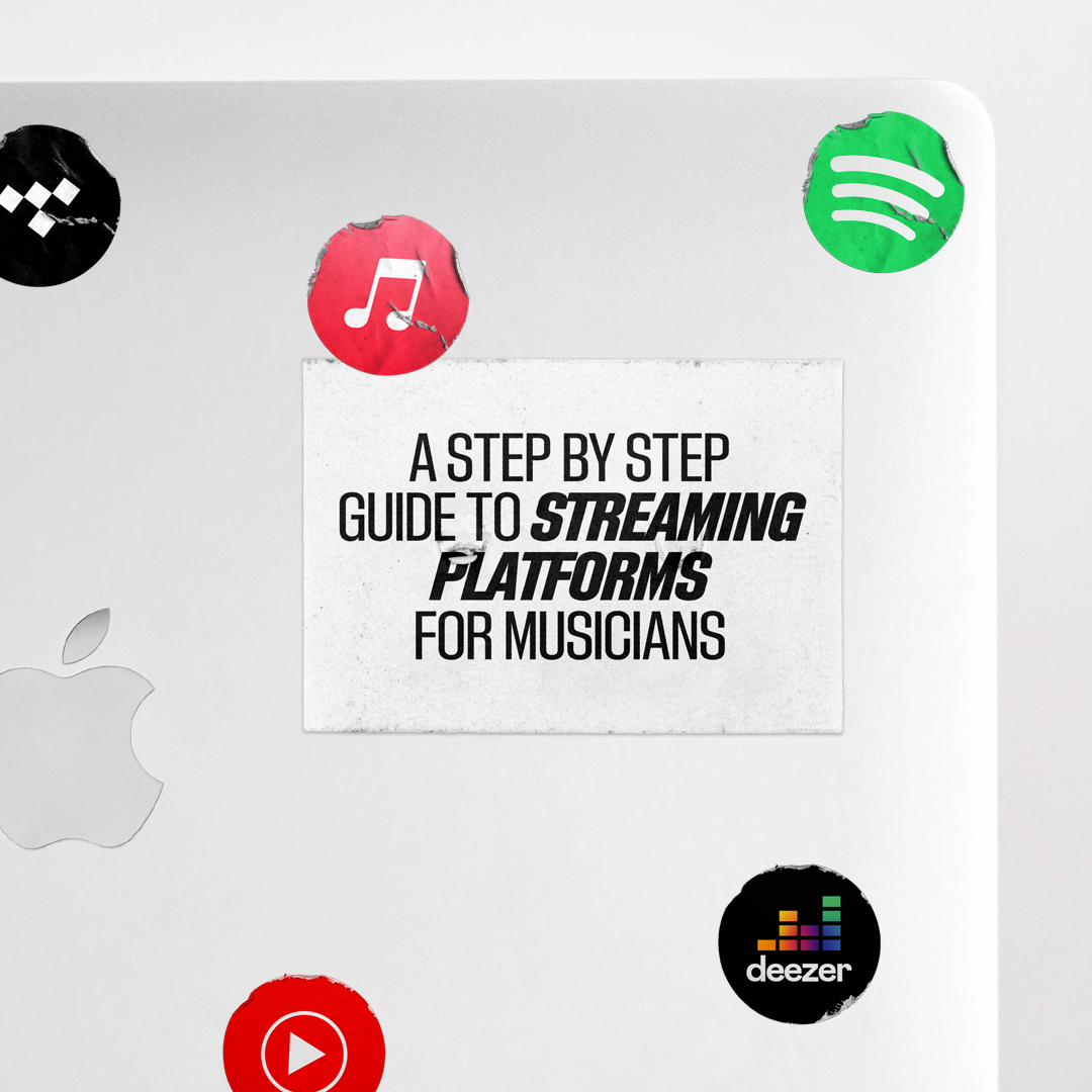 The Ultimate Step By Step Guide To Streaming Platforms For Musicians
